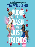 Audre & Bash Are Just Friends